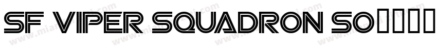SF Viper Squadron So字体转换